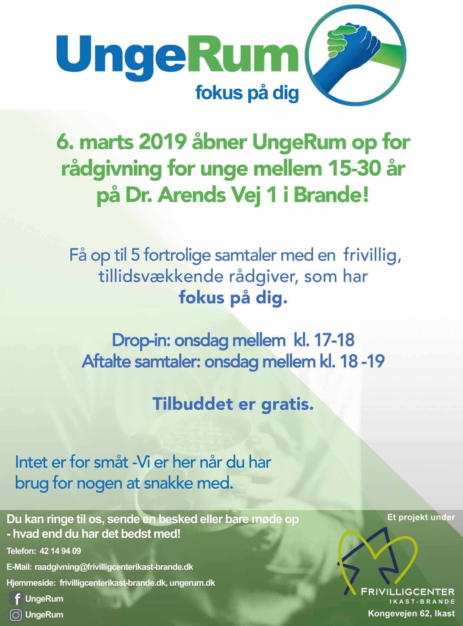 6. marts 2019 åbnede UngeRum op for rådgivning for unge mellem 15-30 år