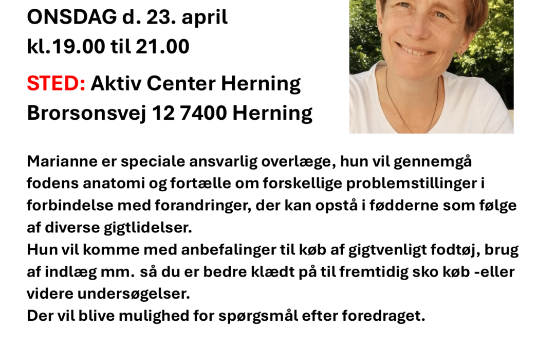 Foredrag om gigt og fødder m. Marianna Toft d. 23. april