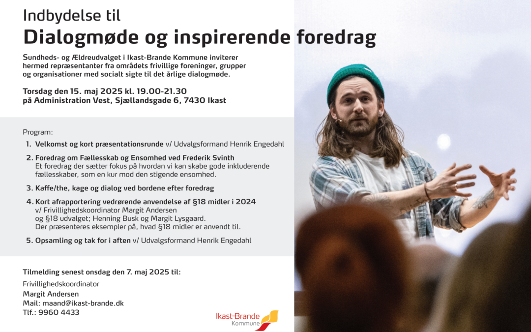 Indbydelse til dialogmøde og inspirerende foredrag
